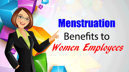 Women Employees Menstruation