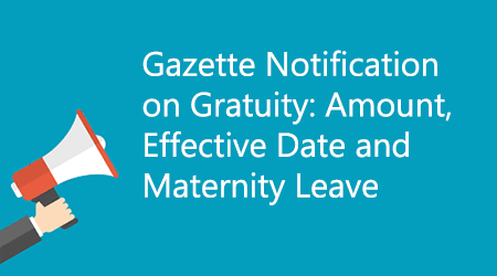 Gazette Notification on Gratuity