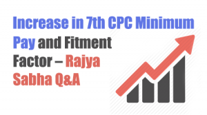 Increase in 7th CPC Minimum Pay