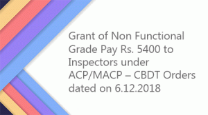 Grant of Non Functional Grade Pay