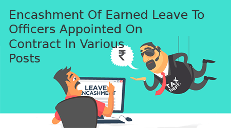 Encashment-Of-Earned-Leave-To-Officers